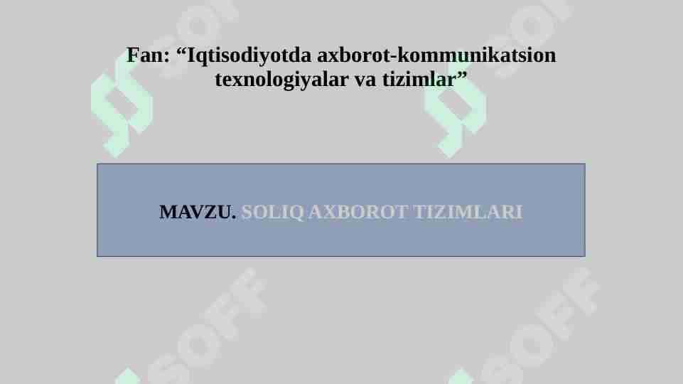 SOLIQ AXBOROT TIZIMLARI