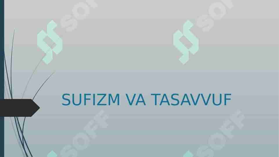 Sufizm va tasavvuf