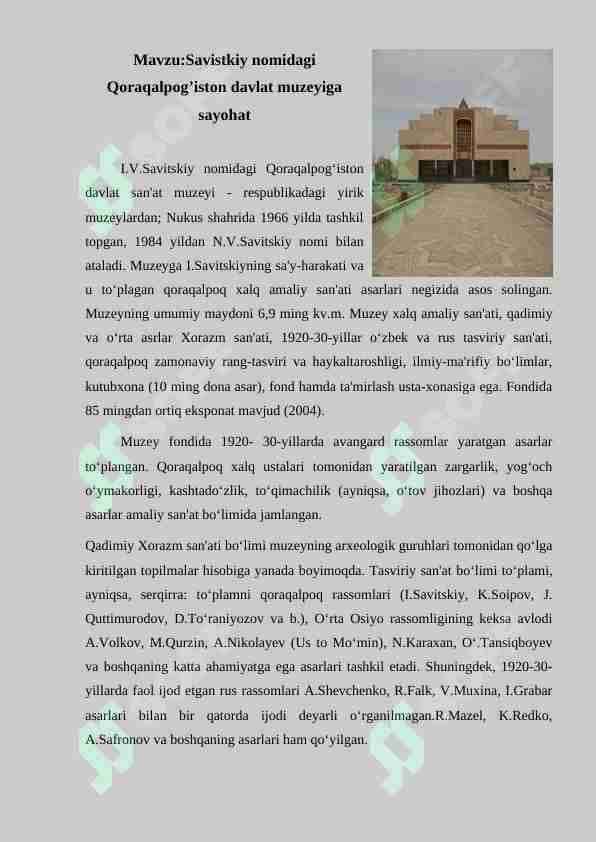 Savistkiy nomidagi Qoraqalpog’iston davlat muzeyiga sayohat