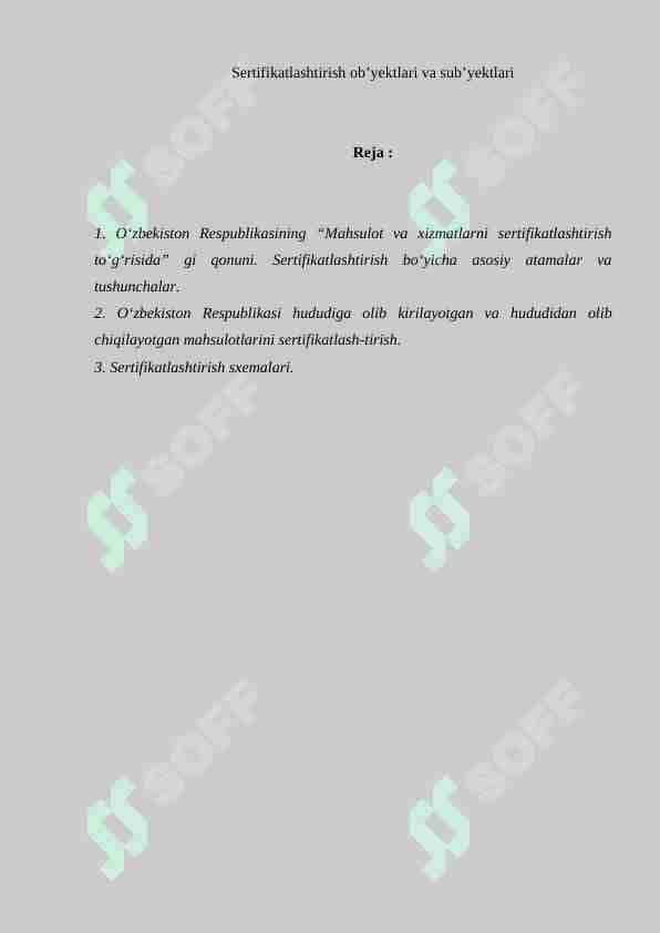 Sertifikatlashtirish ob’yektlari va sub’yektlari