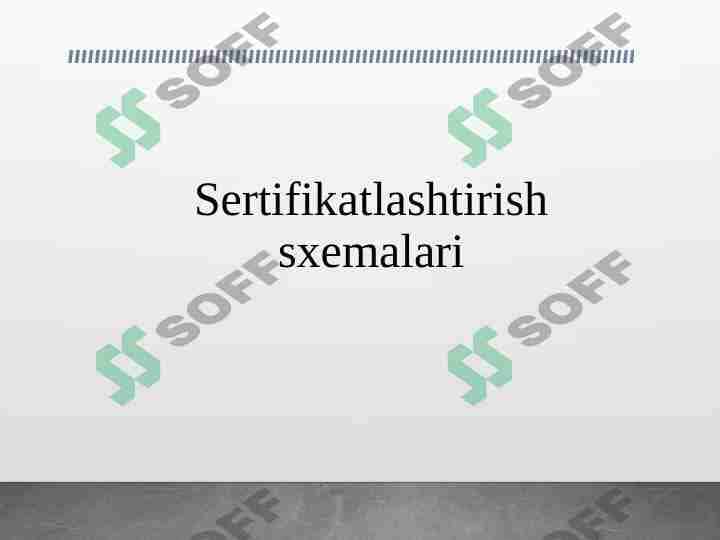 Sertifikatlashtirish sxemalari