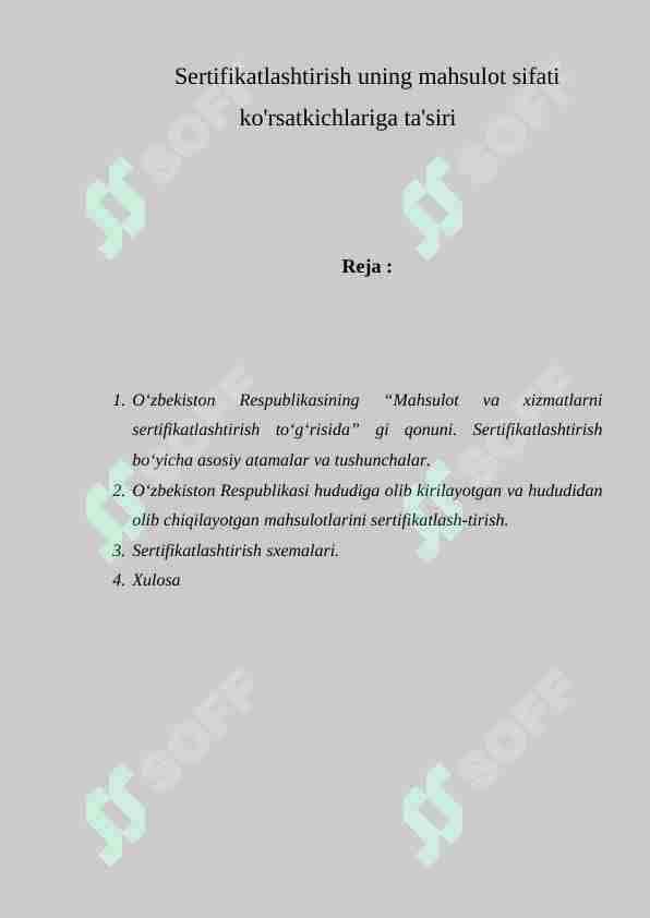 Sertifikatlashtirish uning mahsulot sifati ko'rsatkichlariga ta'siri