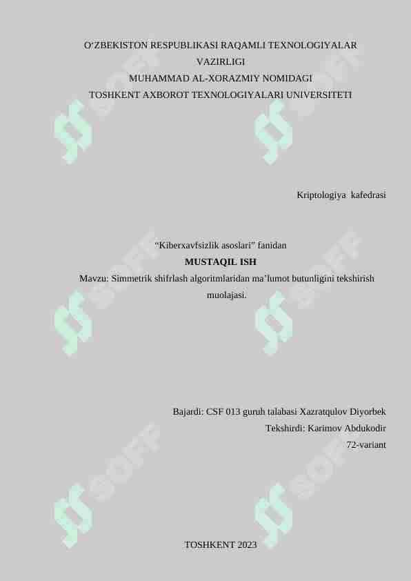 Simmetrik shifrlash algoritmlaridan ma’lumot butunligini tekshirish muolajasi.