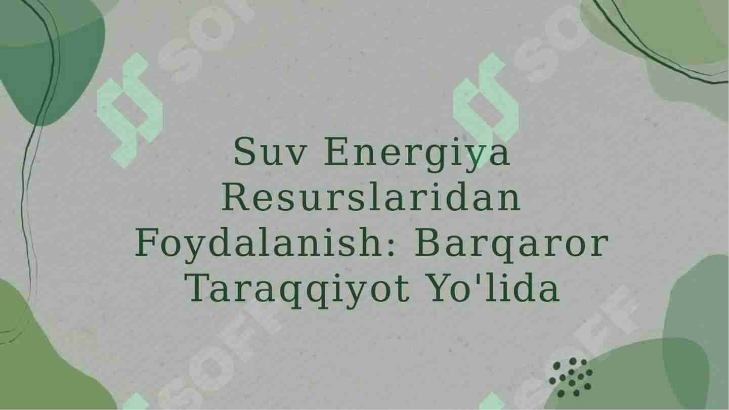Suv energiyasidan foydalanish