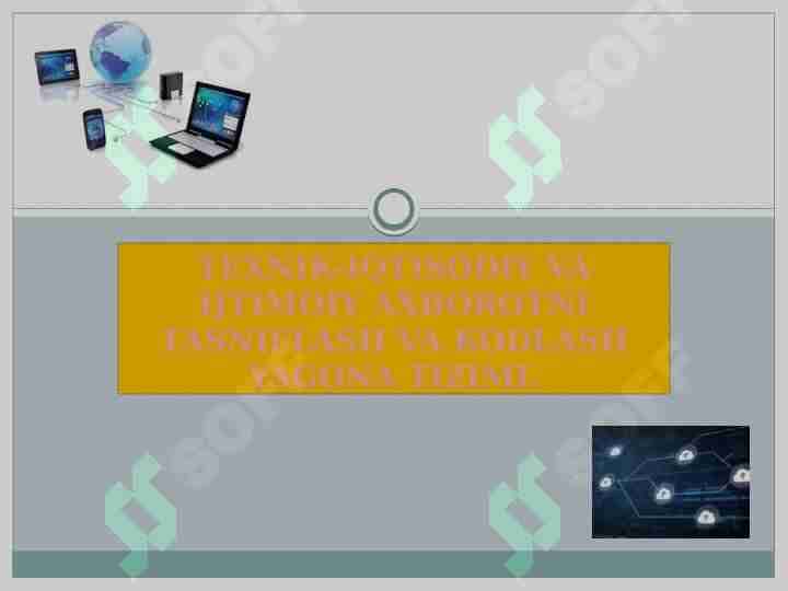 TEXNIK-IQTISODIY VA IJTIMOIY AXBOROTNI TASNIFLASH VA KODLASH YAGONA TIZIMI.