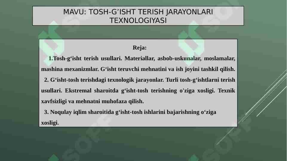 TOSH-G’ISHT TERISH JARAYONLARI TEXNOLOGIYASI