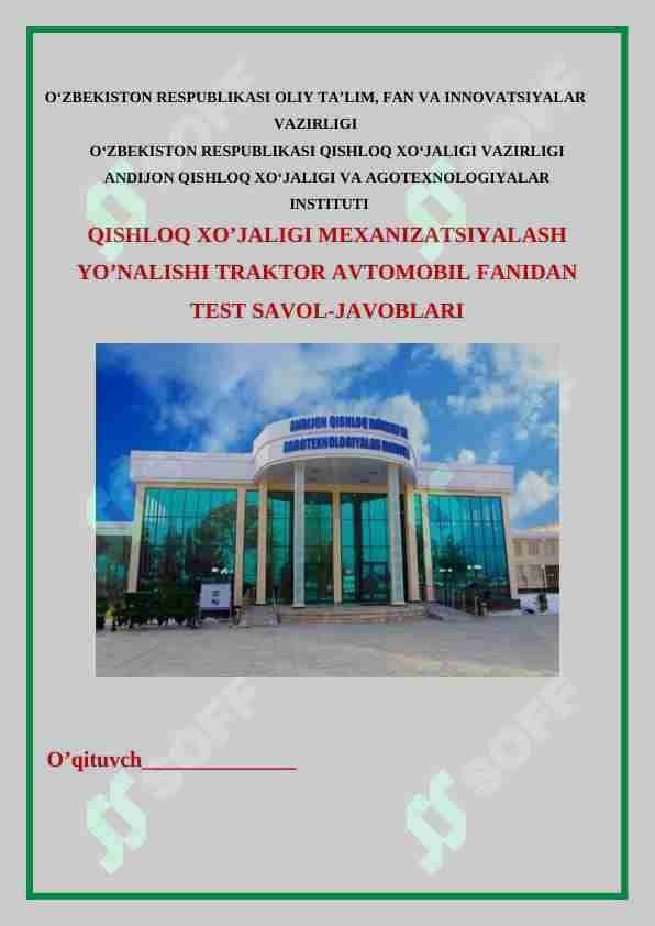TRAKTOR VA AVTOMOBIL FANIDAN TEST SAVOL-JAVOBLARI