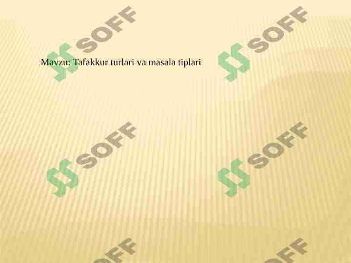 Tafakkur turlari va masala tiplari