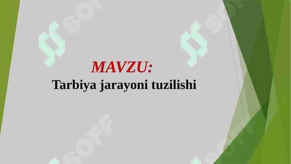 Tarbiya jarayoni tuzilishi