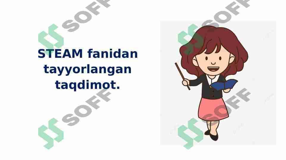 Tasviriy sanʼat darslarini tashkil etishda STEAM yondashuv