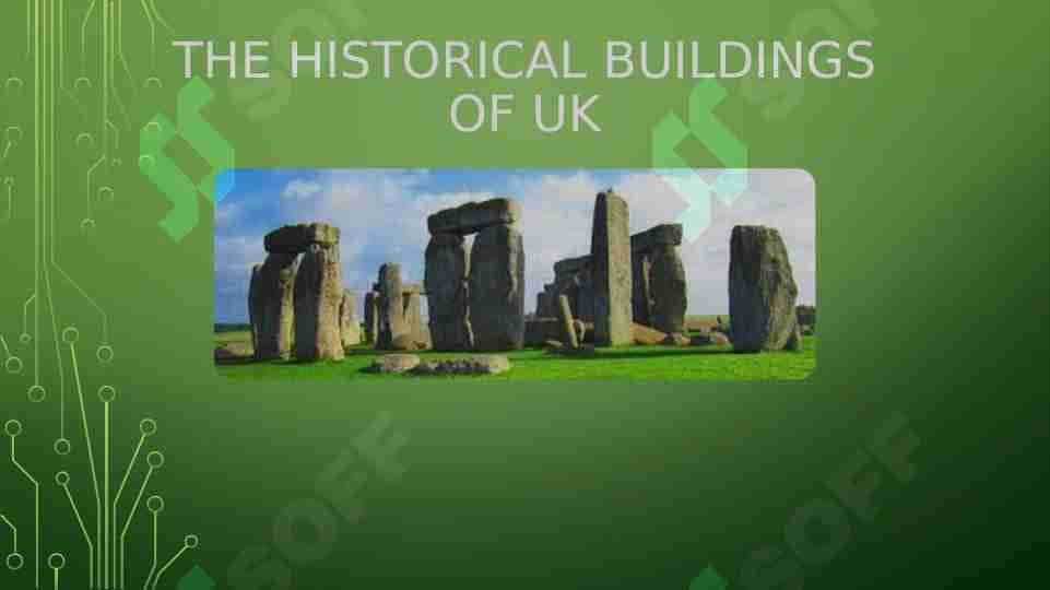 The historical buildings of UK