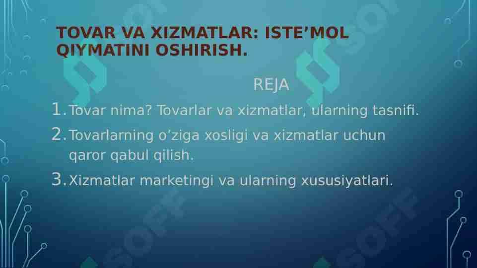 Tovar va xizmatlar iste'mol qiymatini oshirish