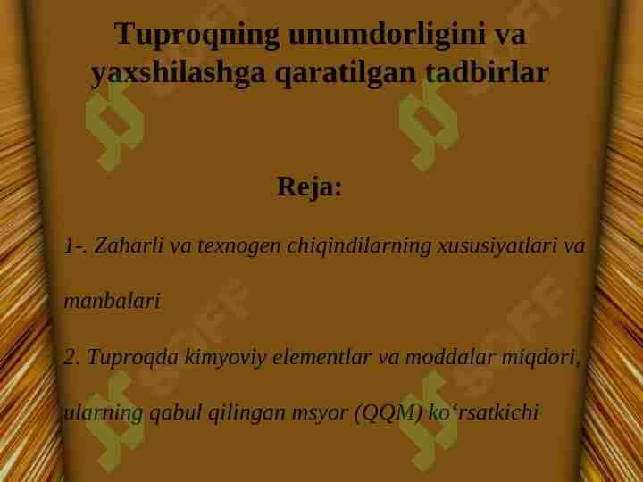 Tuproqning unumdorligini yaxshilashga qaratilgan tadbirlar