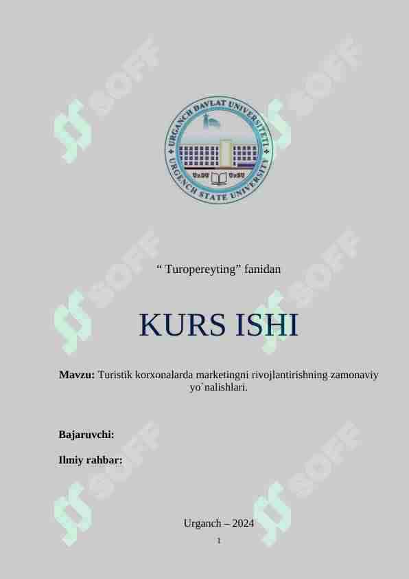 Turistik korxonalarda marketingni rivojlantirishning zamonaviy yo`nalishlari