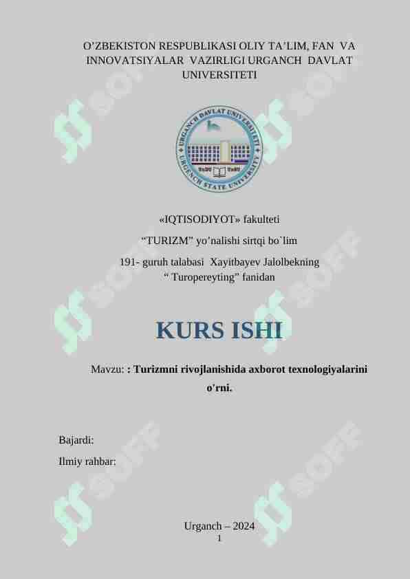 Turizmni rivojlanishida axborot texnologiyalarini o'rni
