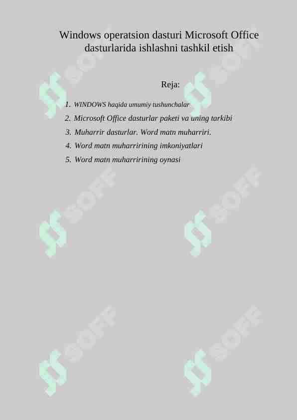 Windows operatsion dasturi Microsoft Office dasturlarida ishlashni tashkil etish