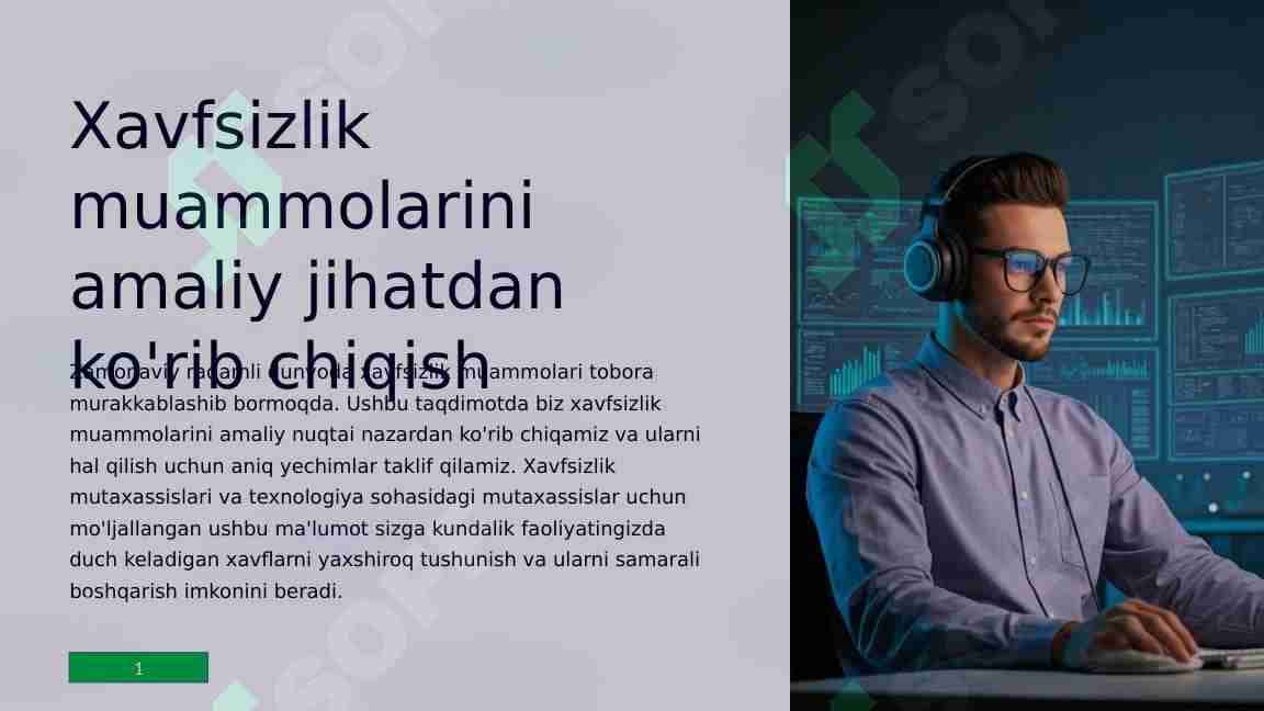 Xavfsizlik muammolarini amaliy jihatdan ko‘rib chiqish