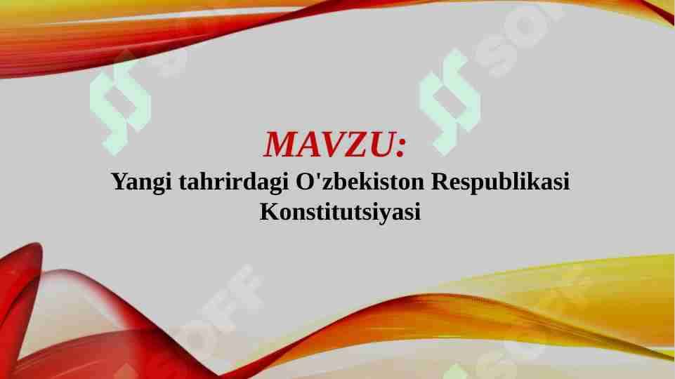 Yangi tahrirdagi O'zbekiston Respublikasi Konstitutsiyasi