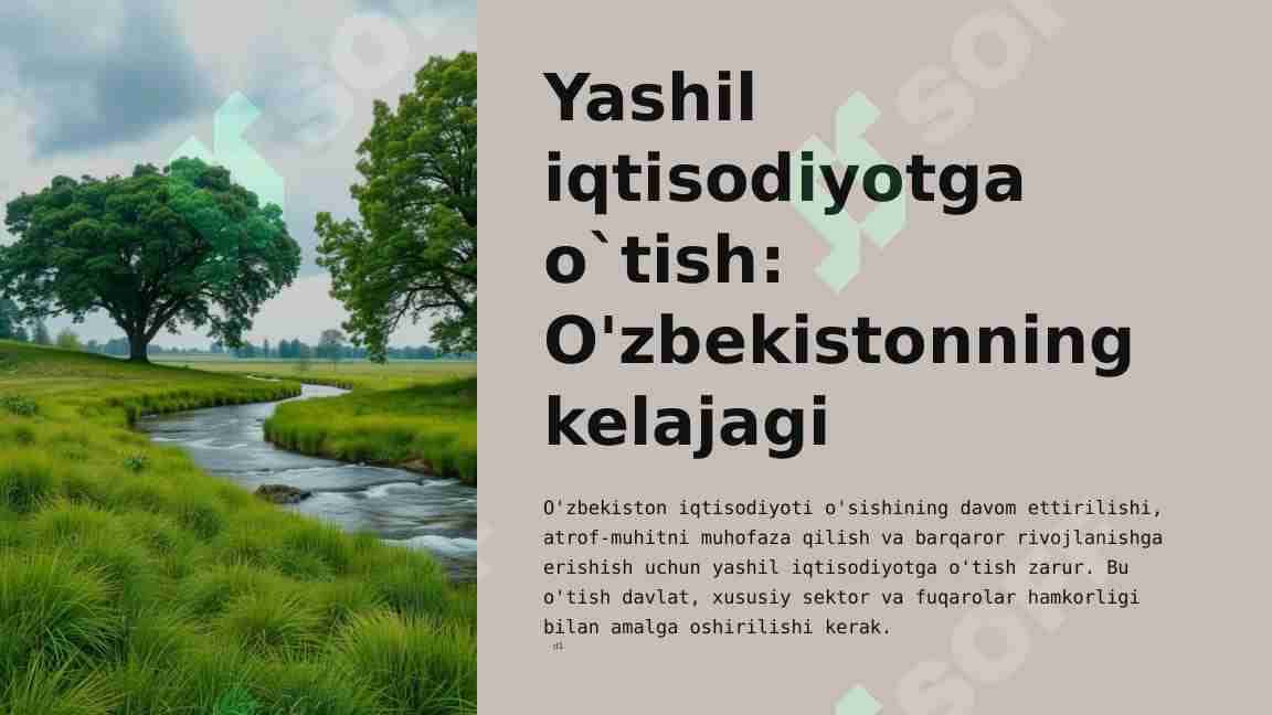 Yashil iqtisodiyotga o`tishning mamlakatimiz iqtisodiyotiga ta`siri va ahamiyati
