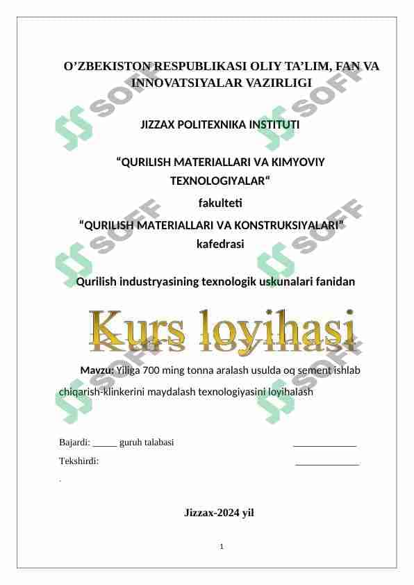 Yiliga 700 ming tonna aralash usulda oq sement ishlab chiqarish sexini loyihalash