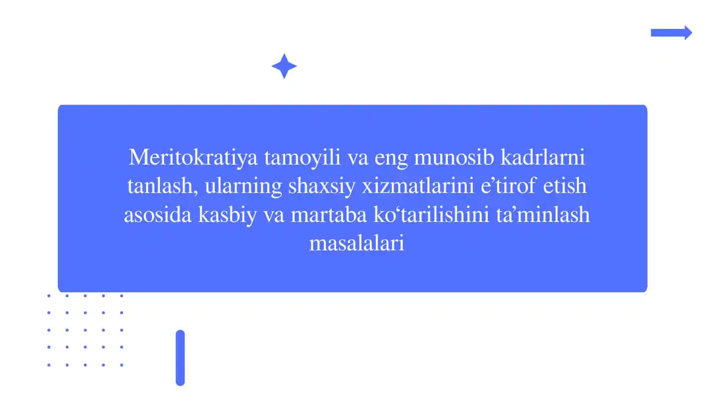 Meritokratiya tamoyili va eng munosib kadrlarni tanlash