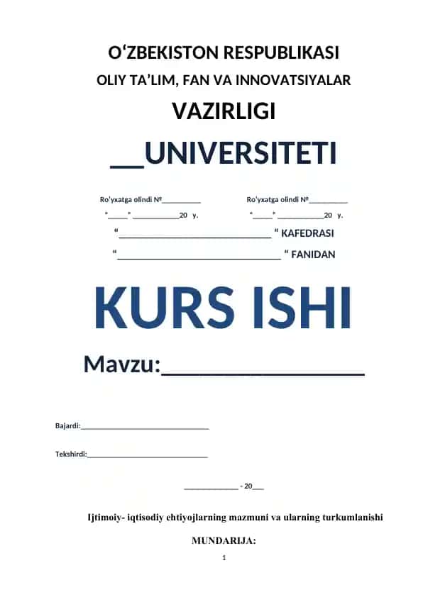 Ijtimoiy-iqtisodiy ehtiyojlarning mohiyati va tasniflanishi (Kurs ishi)
