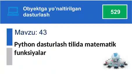 Pythondasturlashtilidamatematikfunksiyalar
