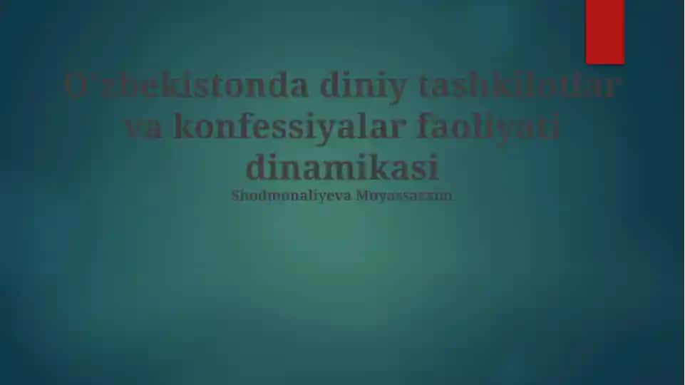 O'zbekistonda diniy tashkilotlar va konfessiyalar faoliyati dinamikasi