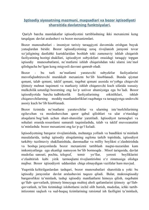 Iqtisodiyotning mazmuni, maqsadlari va bozor iqtisodiyoti sharoitida davlatning funktsiyalari