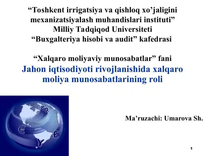 Xalqaro moliya munosabatlarining rivojlanishdagi roli