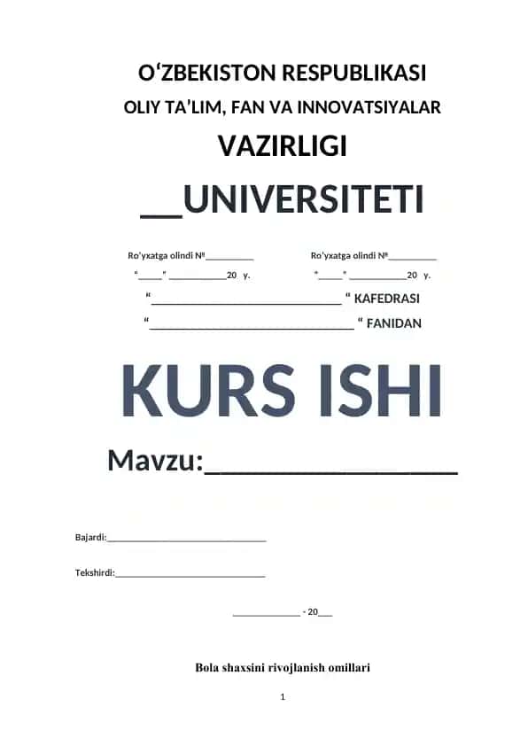 Kurs ishi mavzusiga oid bolalar psixologik va jismoniy rivojlanishi