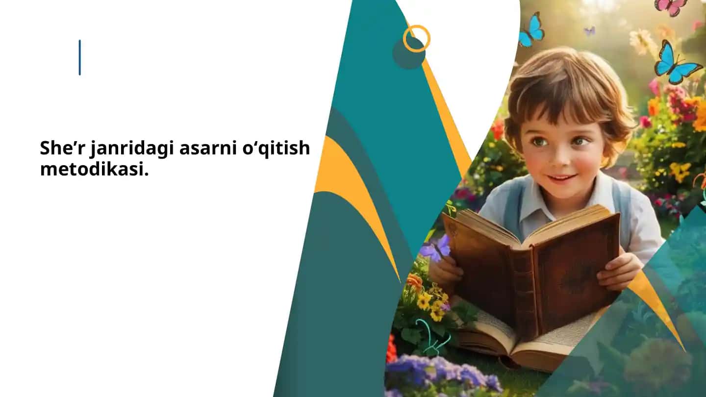 Sheʼr janridagi asarni oʻqitish metodikasi