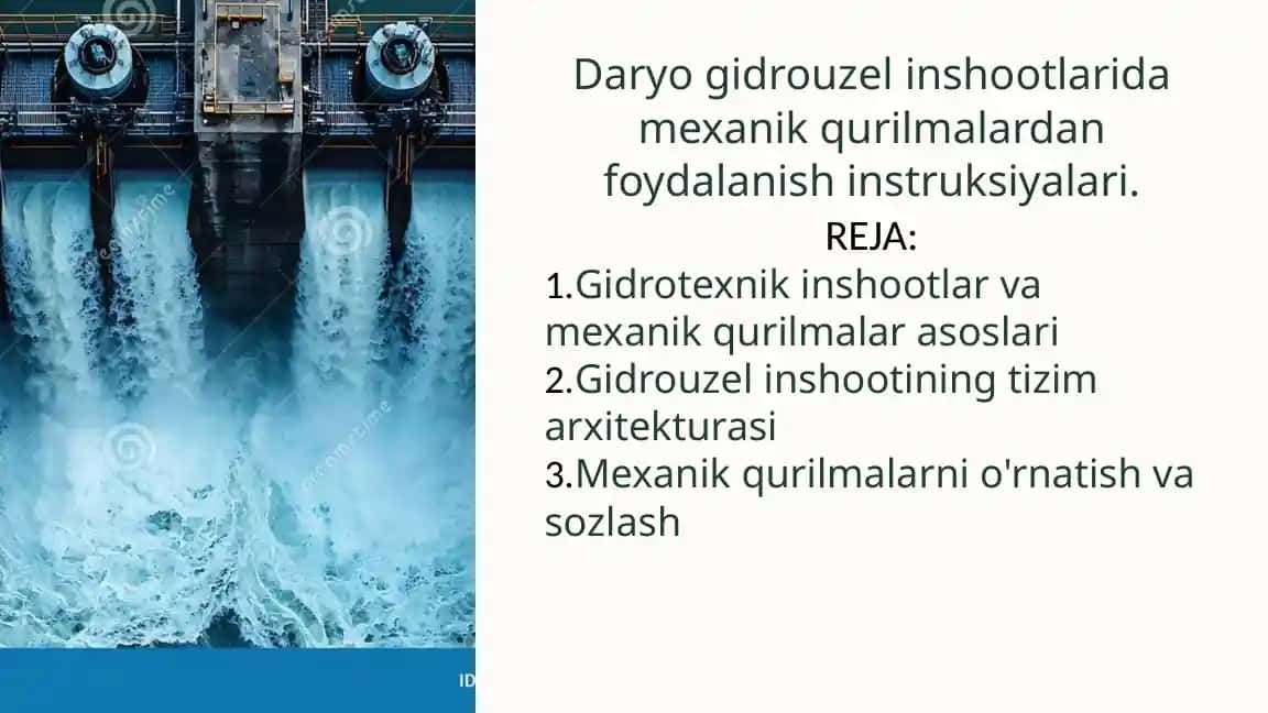 Gidrotexnik inshootlar va mexanik qurilmalar asoslari