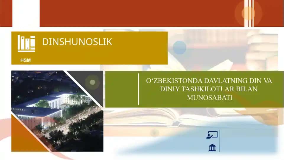 O‘ZBEKISTONDA DAVLATNING DIN VA DINIY TASHKILOTLAR BILAN MUNOSABATI