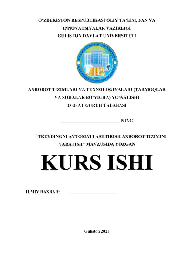 TREYDINGNI AVTOMATLASHTIRISH AXBOROT TIZIMINI YARATISH