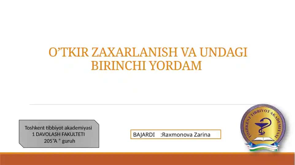 O’TKIR ZAXARLANISH VA UNDAGI BIRINCHI YORDAM BAJARDI