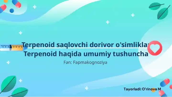 Terpenoid saqlovchi dorivor o'simliklar