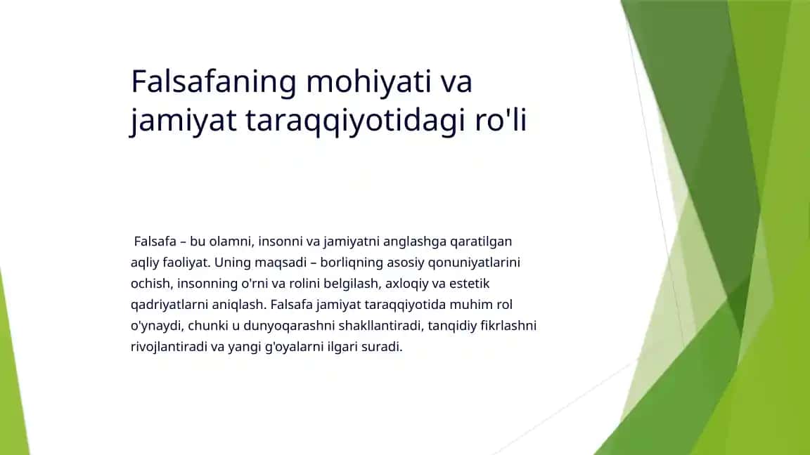 Falsafaning mohiyati va jamiyat taraqqiyotidagi ro'li