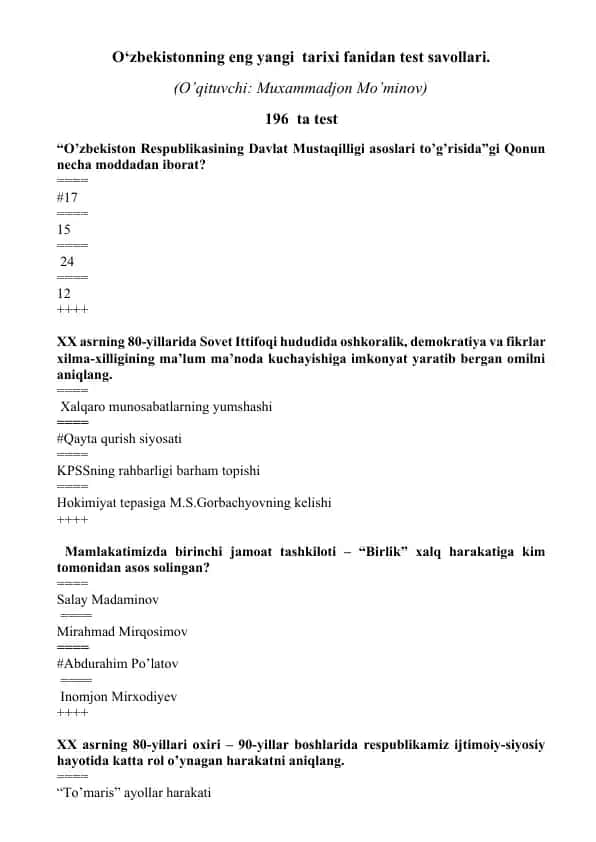 O‘zbekistonning eng yangi tarixi fanidan test savollari.