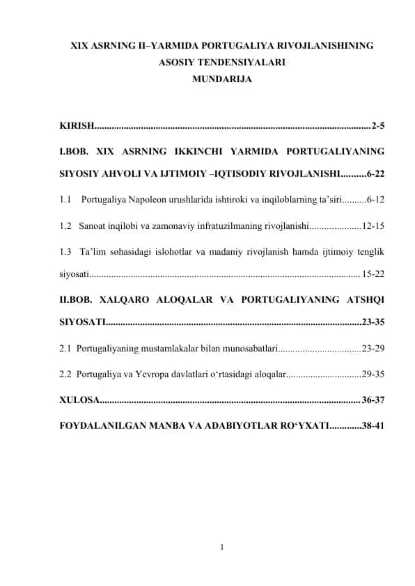 XIX ASRNING II–YARMIDA PORTUGALIYA RIVOJLANISHINING ASOSIY TENDENSIYALARI