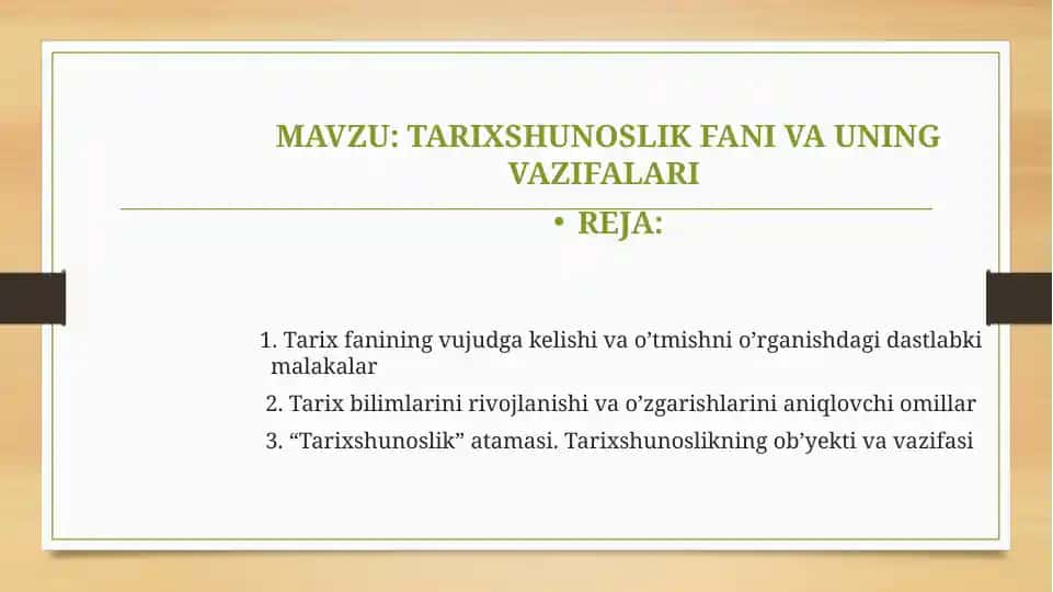 TARIXSHUNOSLIK FANI VA UNING VAZIFALARI