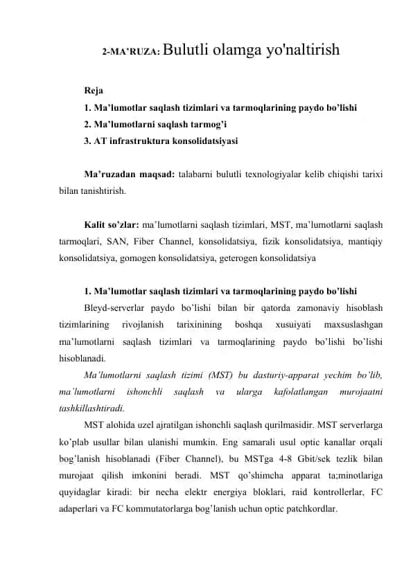 Ma’lumotlar saqlash tizimlari va tarmoqlarining paydo bo’lishi