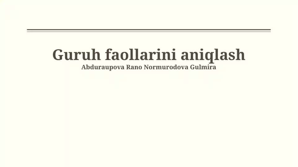 Guruh Aktivistlarini Aniqlash Usullari
