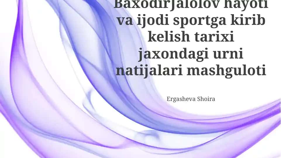Baxodir Jalolov hayoti va ijodi sportga kirib kelish tarixi jaxondagi urni natijalari mashguloti