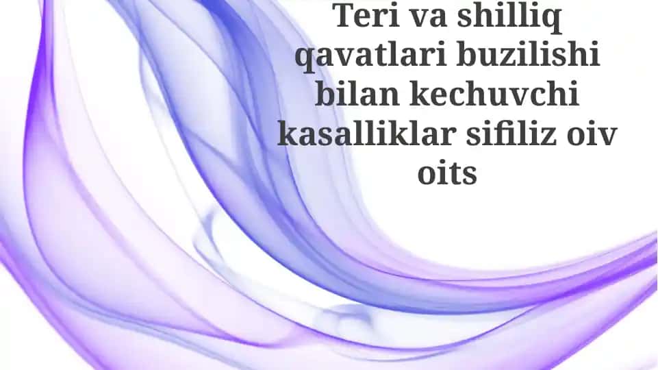 Teri va shilliq qavat kasalliklari bilan kechadigan kasalliklar
