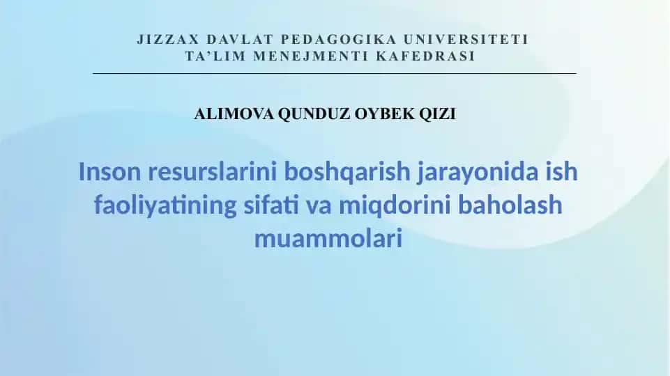 Inson resurslari faoliyatini baholash uslublari