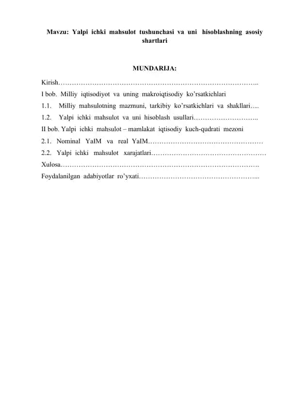 Yalpi ichki mahsulot tushunchasi va uni hisoblashning asosiy shartlari