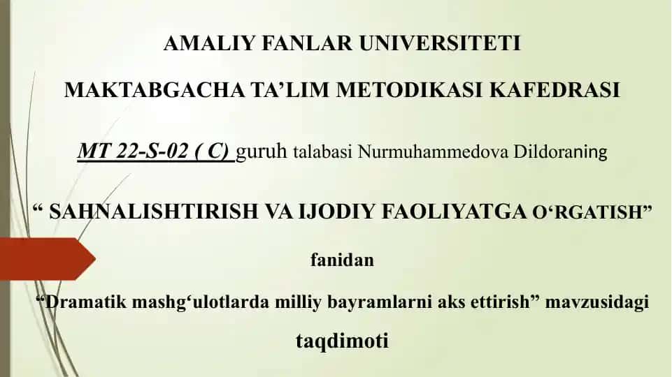 Dramatik mashgʻulotlarda milliy bayramlarni aks ettirish.