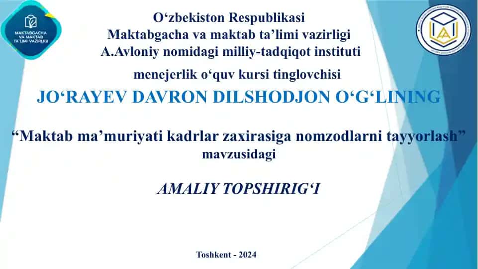 "Maktab ma'muriyati kadrlar zaxirasiga nomzodlarni tayyorlash"