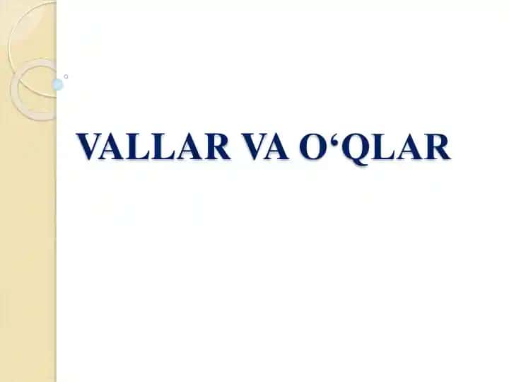 Vallar va O‘qlar
